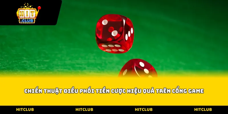 Chiến thuật điều phối tiền cược hiệu quả trên cổng game