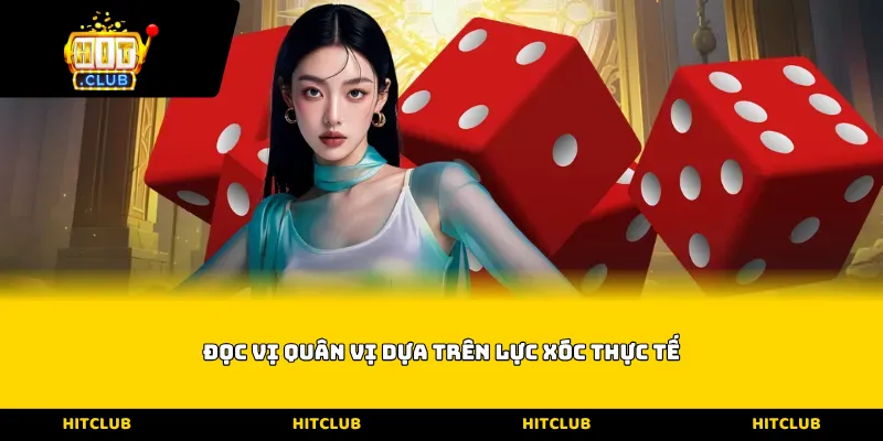 đọc vị quân vị dựa trên lực xóc thực tế